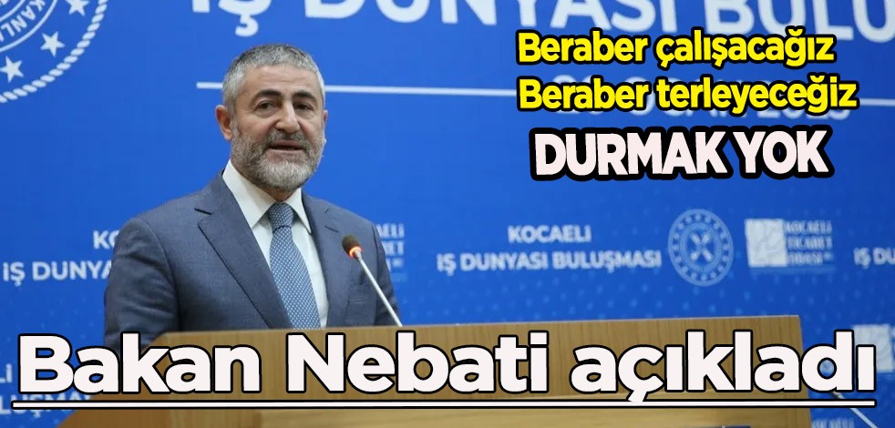 Türkiye'de asrın zirvesini test ettik! Bakan Nebati duyurdu: Güçlenerek ve büyüyerek çıkmayı başarmıştır!