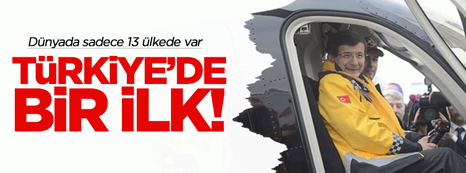 Türkiye'de bir ilk! Başbakan Davutoğlu açıkladı