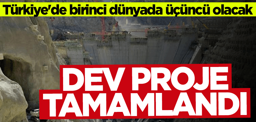 Türkiye'de birinci dünyada üçüncü... Dev proje tamamlandı