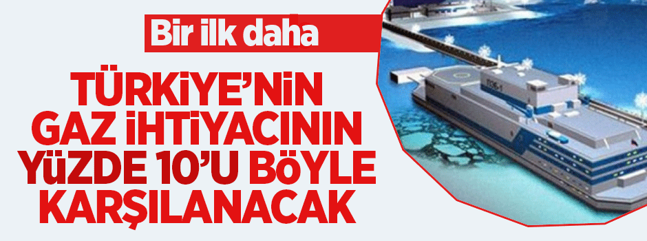 Türkiye'de ilk: Gaz ihtiyacının yüzde 10'unu karşılayacak