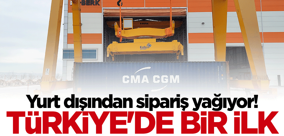 Türkiye'de ilk kez yapıldı... Yurt dışından yoğun talep var