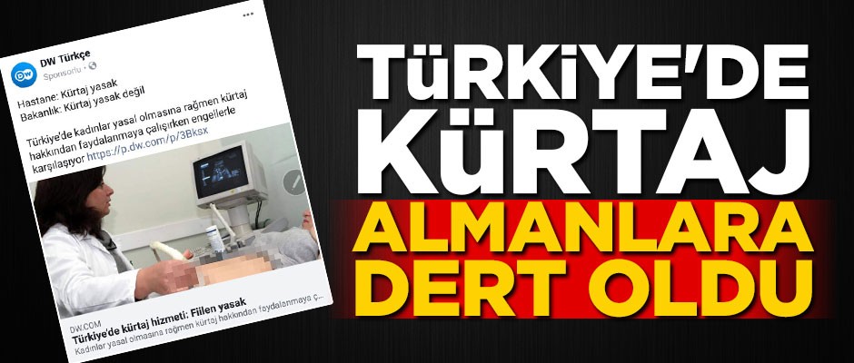 Türkiye'de kürtaj Almanlara dert oldu