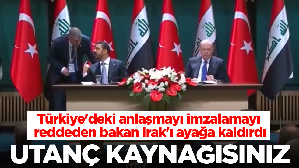 Türkiye'deki anlaşmayı imzalamayı reddeden bakan Irak'ı ayağa kaldırdı: Utanç kaynağısınız
