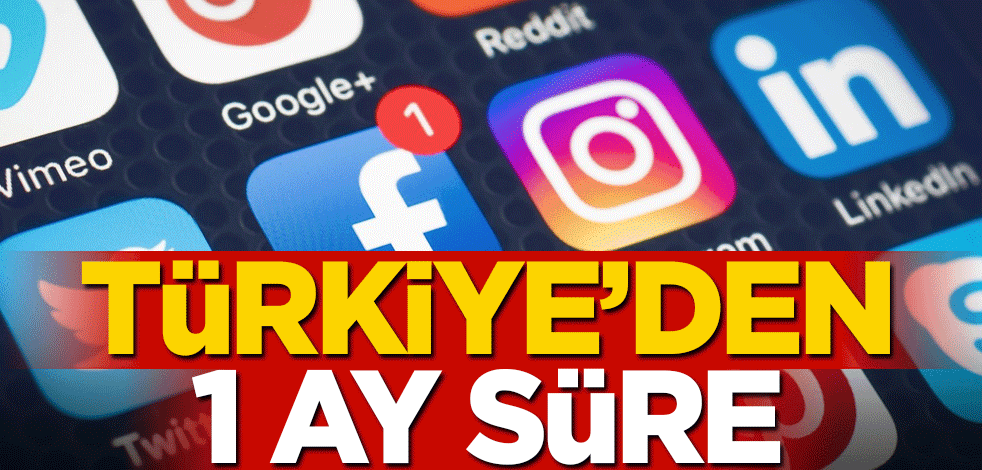 Türkiye'den 1 ay süre