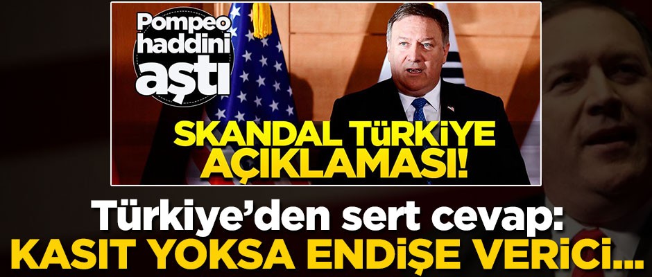 Türkiye'den ABD'li küstah bakana sert tepki