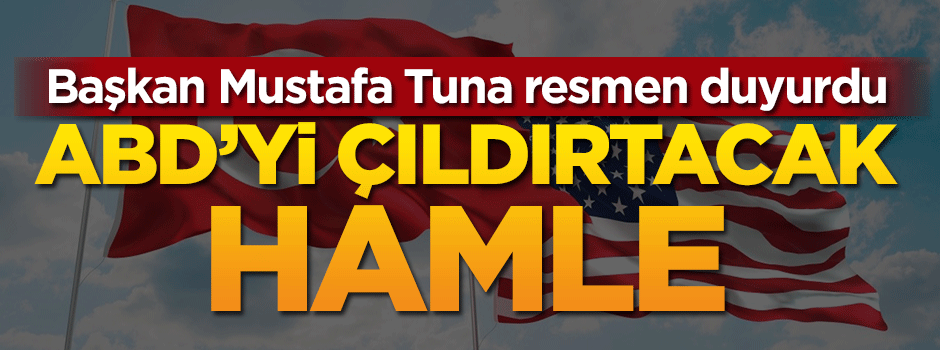 Türkiye'den ABD'yi çıldırtacak hamle