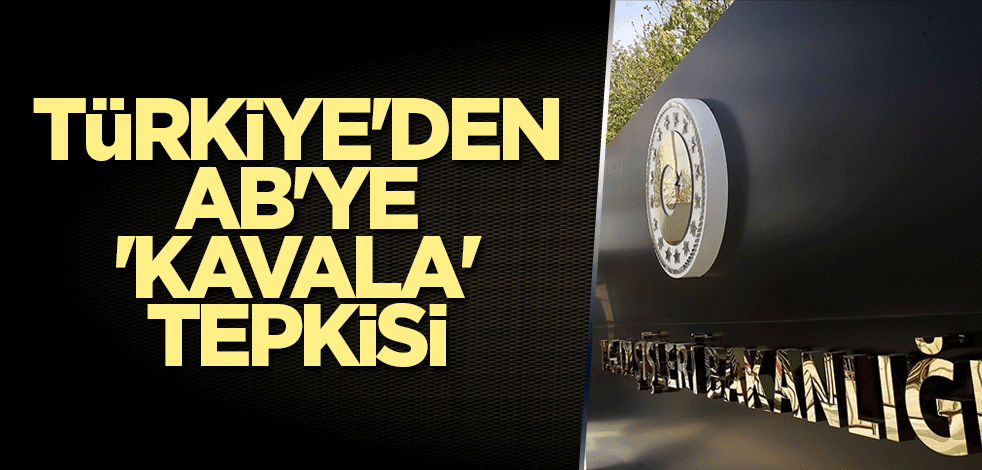 Türkiye'den AB'ye 'Kavala' tepkisi