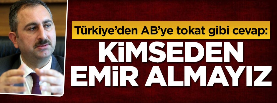 Türkiye'den AB'ye tokat gibi cevap