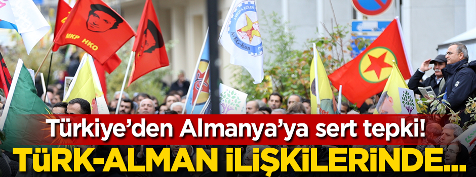 Türkiye'den Almanya'ya sert tepki!