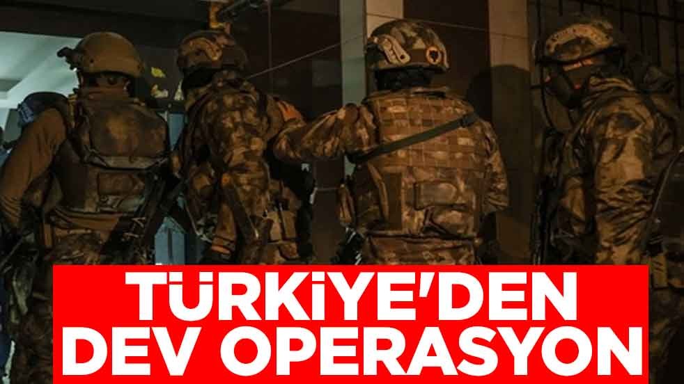 Türkiye'den dev operasyon