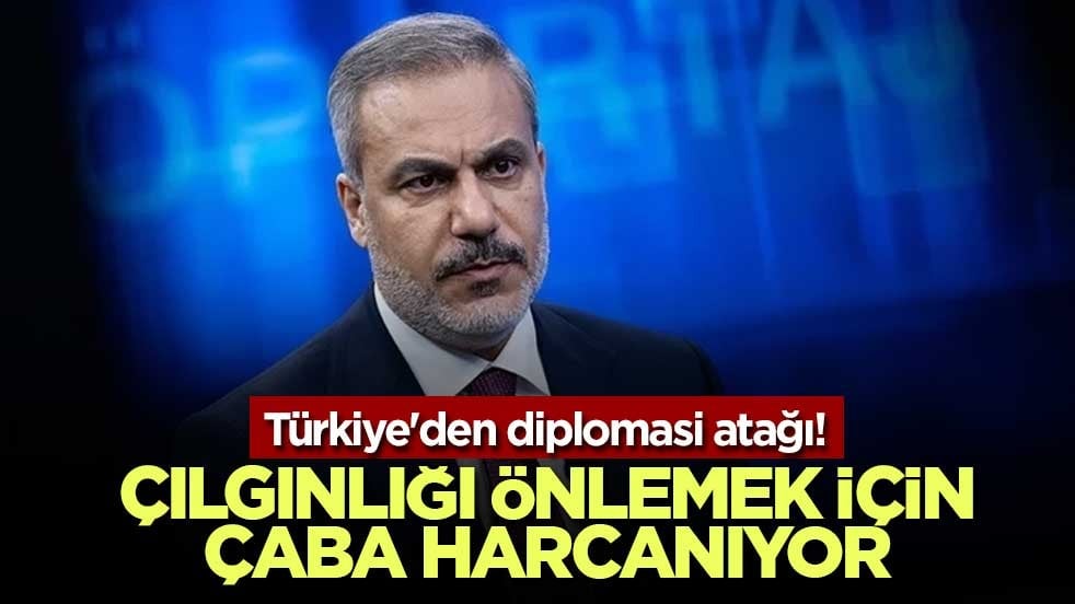 Türkiye'den diplomasi atağı! Çılgınlığı önlemek için çaba harcanıyor