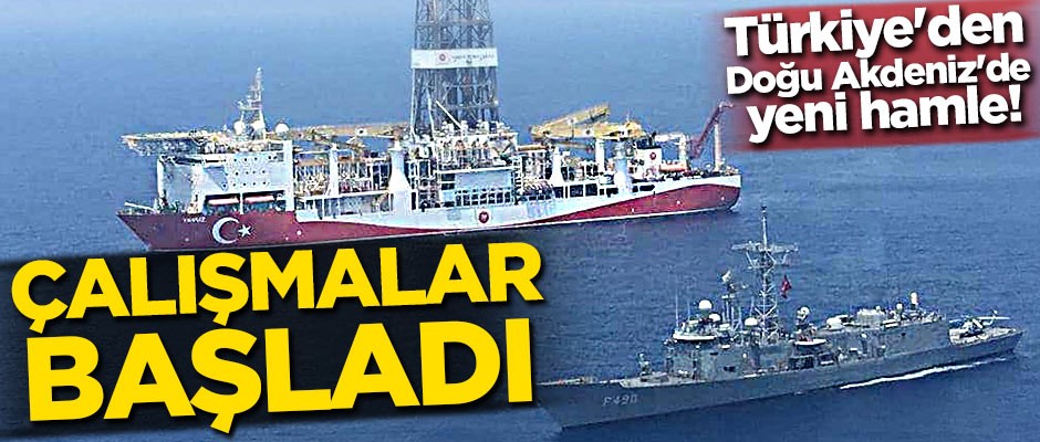 Türkiye'den Doğu Akdeniz'de yeni hamle! Çalışmalar başladı