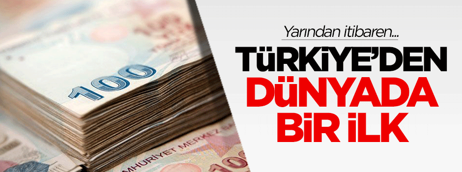 Türkiye'den dünyada bir ilk