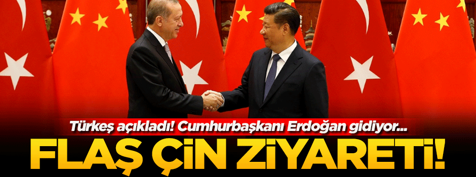 Türkiye'den flaş Çin hamlesi!