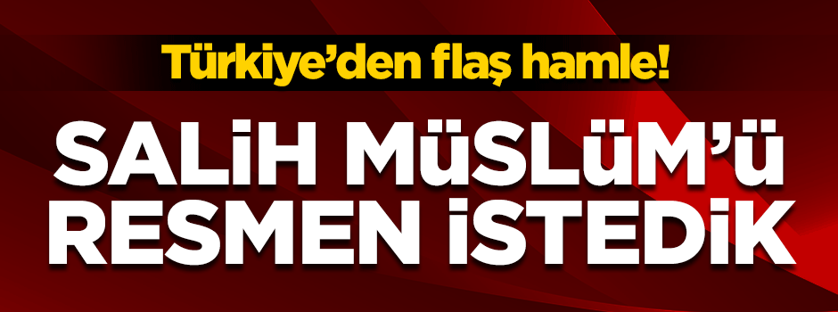 Türkiye'den flaş Salih Müslüm hamlesi! Almanya'dan talep edildi