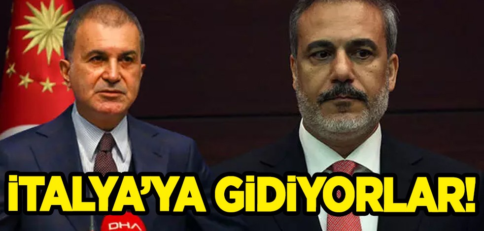 Türkiye'den Hakan Fidan ve Ömer Çelik İtalya'da törene katılacak! Tüm Türkiye'ye duyurusu yapıldı