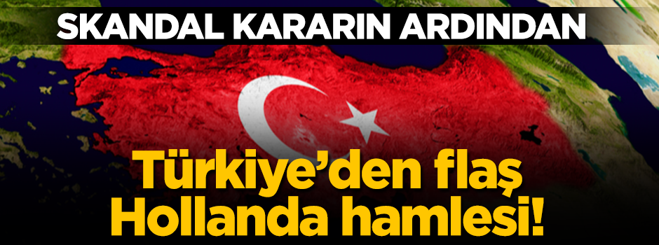 Türkiye'den Hollanda hamlesi! Maslahatgüzar bakanlığa çağrıldı