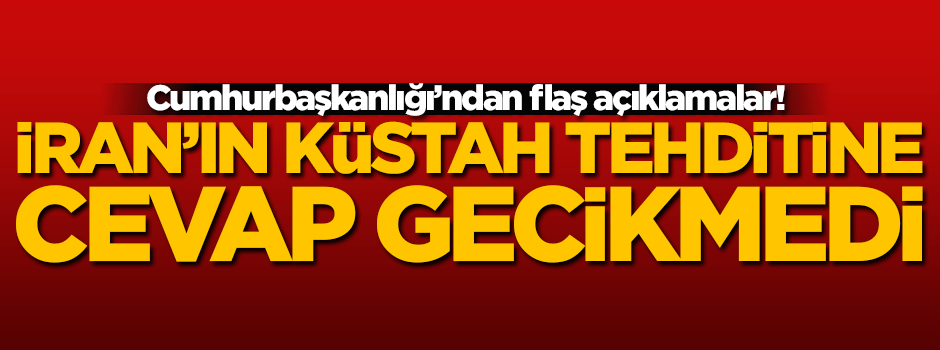 Türkiye'den İran'ın açıklamalarına cevap!