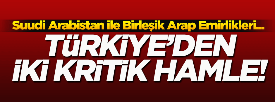 Türkiye'den 'Katar' kriziyle ilgili iki kritik hamle