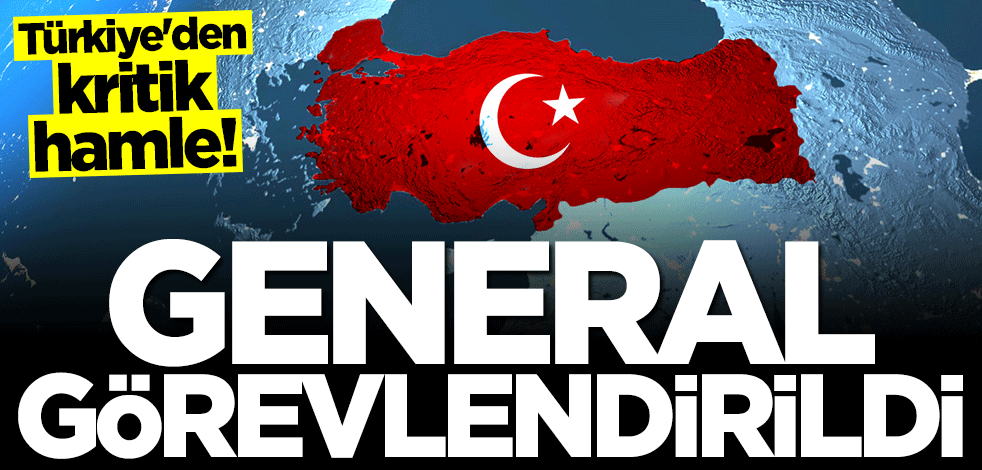 Türkiye'den "kırmızı hat" hamlesi... General görevlendirildi