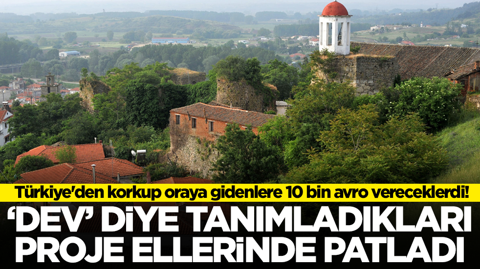 Türkiye'den korkup oraya gidenlere 10 bin avro vereceklerdi: 'Dev' diye tanımladıkları proje ellerinde patladı