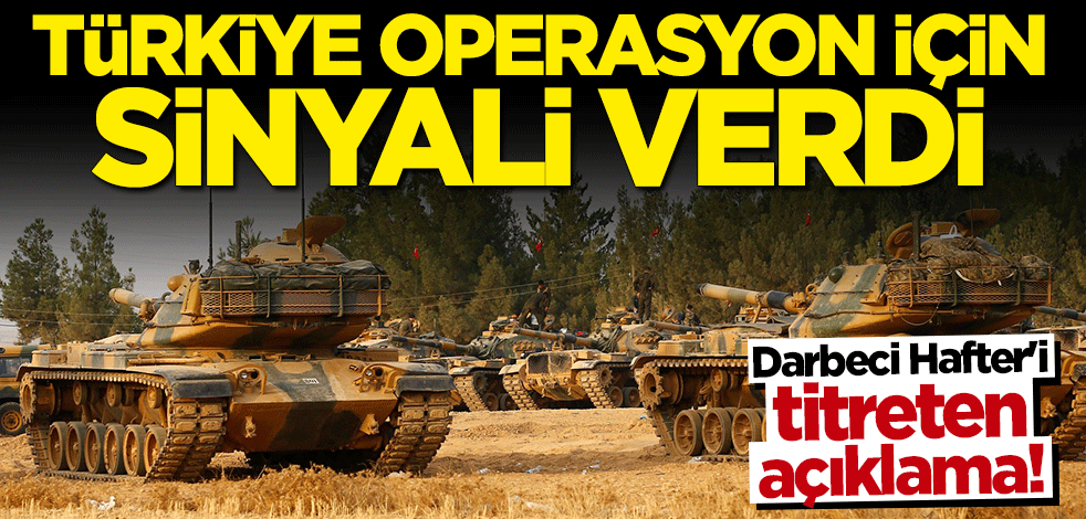 Türkiye'den Libya için operasyon sinyali