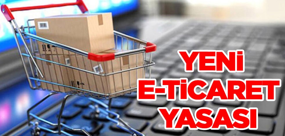 Türkiye'den müthiş adımlar: Yeni e-ticaret yasası yürürlüğe girdi! 2023'te yeni düzenlemeler yayınlandı
