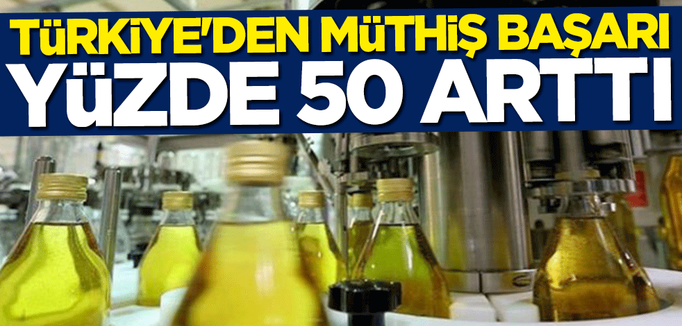 Türkiye'den müthiş başarı! Yüzde 50 arttı