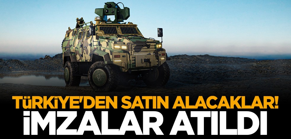 Türkiye'den satın alacaklar: İmzalar atıldı