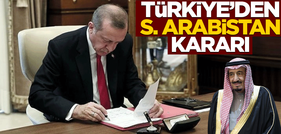 Türkiye'nin Suudi Arabistan Büyükelçisi değişti
