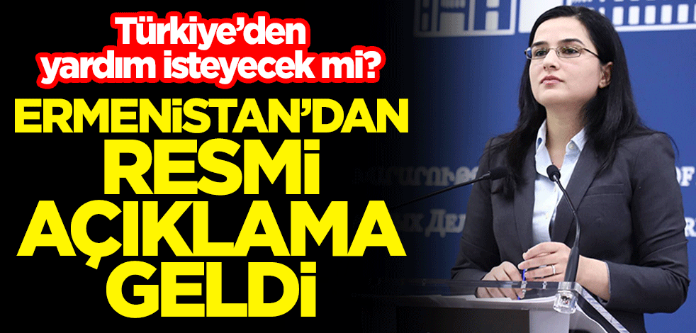 Türkiye’den yardım isteyecek mi? Ermenistan'dan resmi açıklama geldi