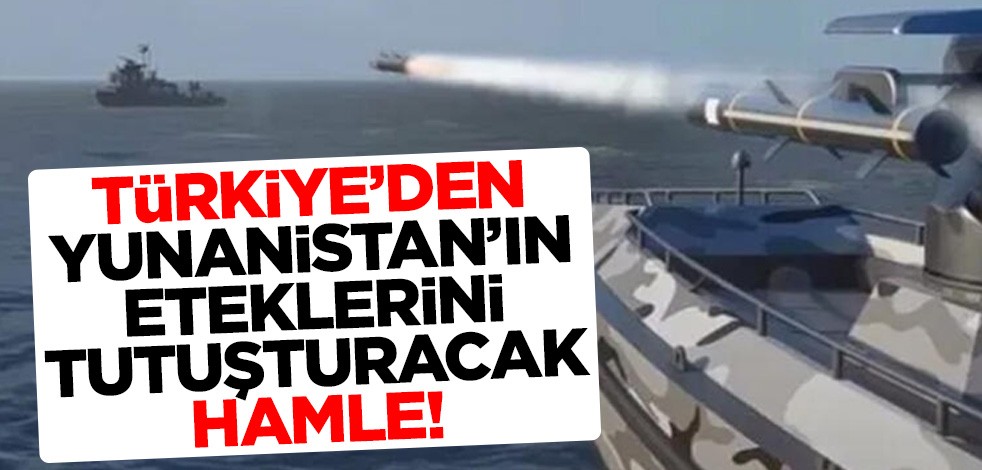 Türkiye'den Yunanistan'ın eteklerini tutuşturacak hamle!