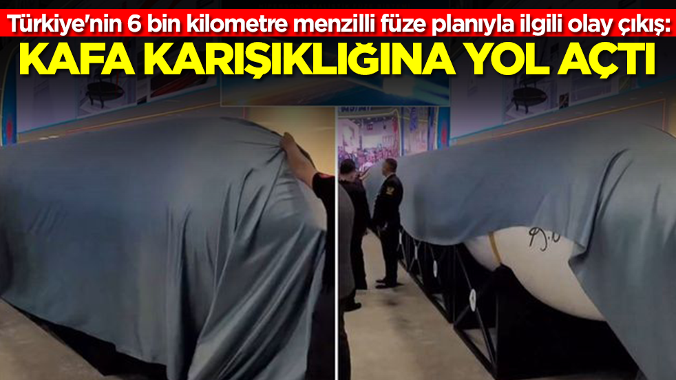 Türkiye'nin 6 bin kilometre menzilli füze planıyla ilgili çok konuşulacak sözler: Kafa karışıklığına yol açtı