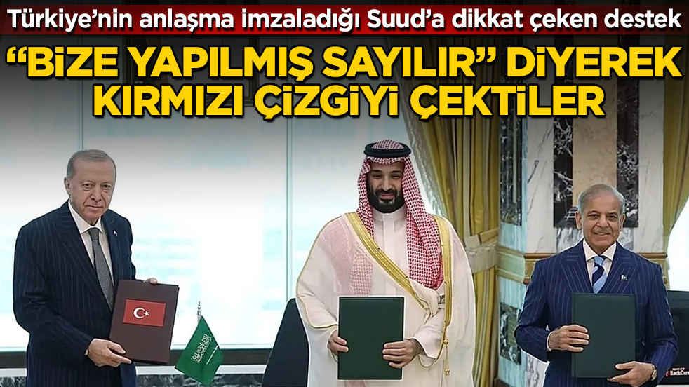 Türkiye’nin anlaşma imzaladığı Suudi Arabistan’a dikkat çeken destek: “Bize yapılmış sayılır” diyerek kırmızı çizgiyi çektiler