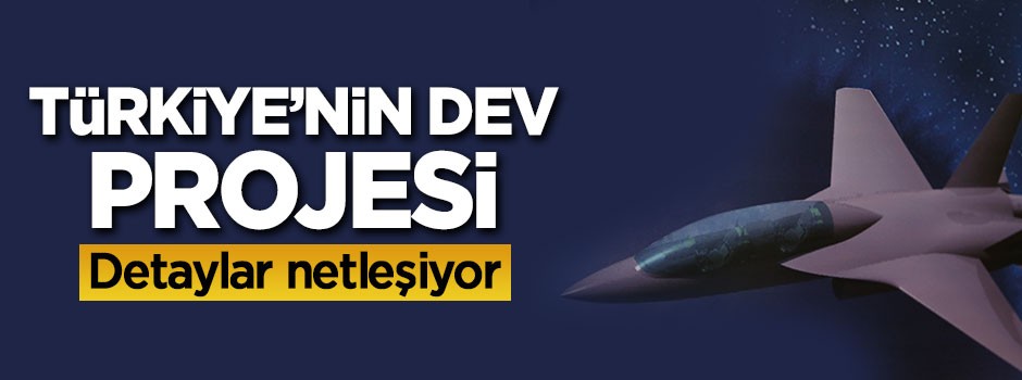 Türkiye'nin dev projesi, detaylar netleşiyor