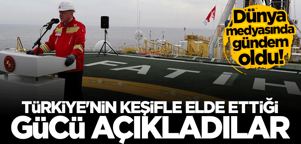 Türkiye'nin doğal gaz rezervi keşfi dünya medyasında gündem oldu