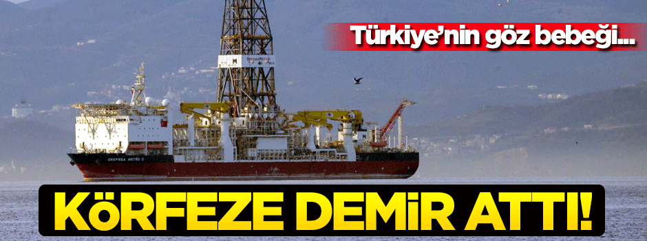 Türkiye'nin göz bebeği körfeze demir attı