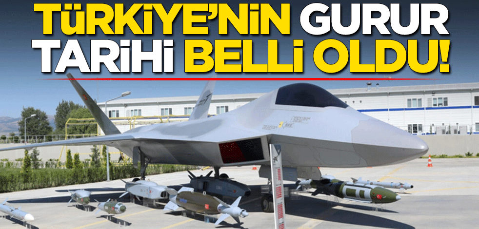 Türkiye'nin gurur günü belli oldu! Milli Muharip Uçağı 2027'de gökyüzünde olacak