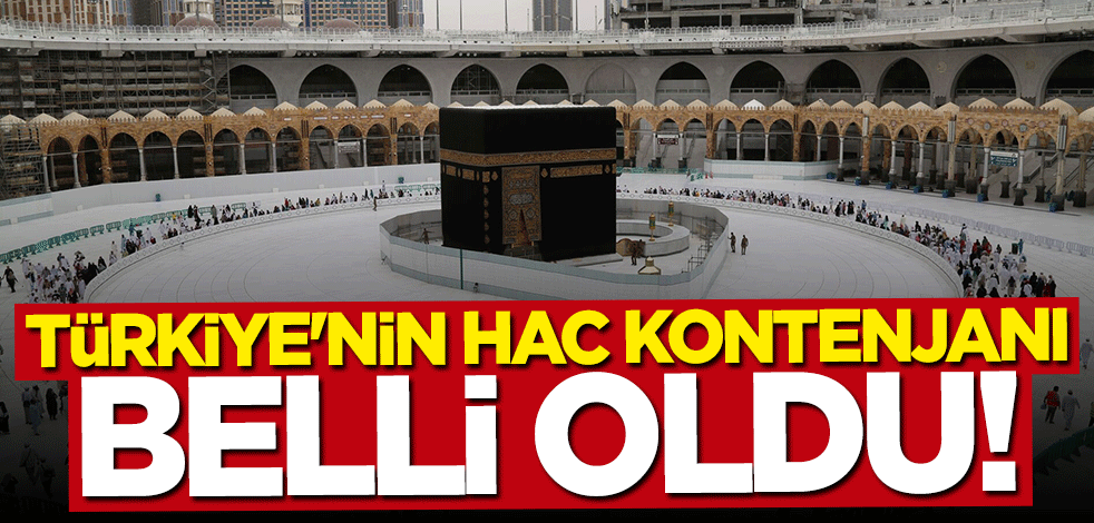 Türkiye'nin hac kontenjanı belli oldu