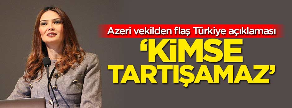 'Türkiye'nin haklılığını kimse tartışamaz'