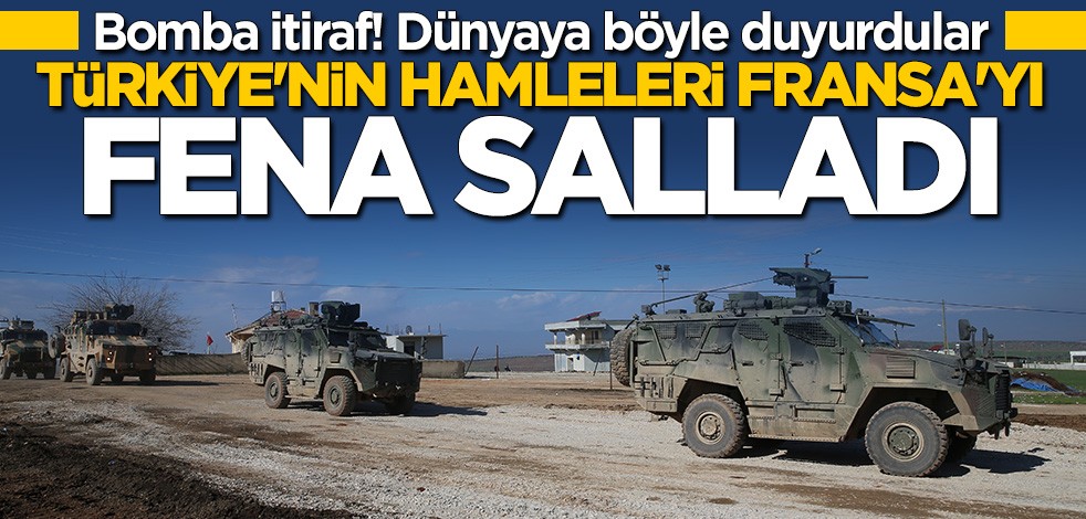 Türkiye'nin hamleleri Fransa'yı salladı: Bölgede büyük bir güç haline geldiler