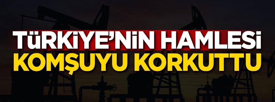 Türkiye'nin hamlesi komşuyu korkuttu