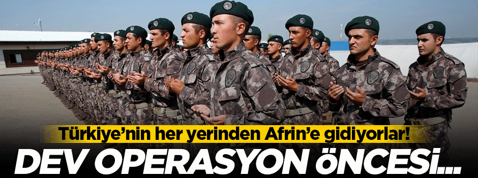 Türkiye'nin her yerinden Afrin'e gidiyorlar!