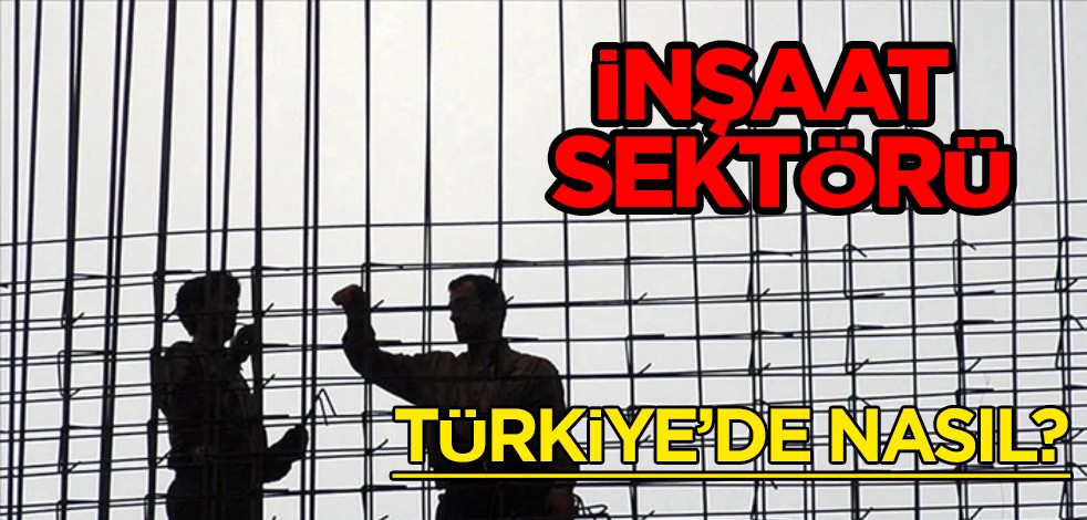İnşaat sektörü ortalığı karıştıracak: Türkiye'nin üretimi yüzde 5 büyüyecek! Her şey müthiş gidiyor