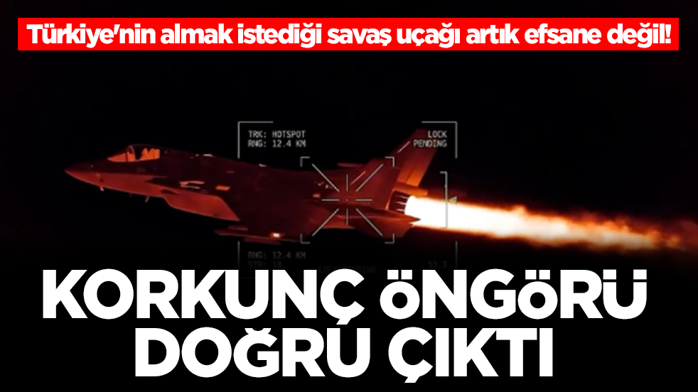 Türkiye'nin ısrarla almak istediği savaş uçağı artık efsane değil: Korkunç öngörü doğru çıktı