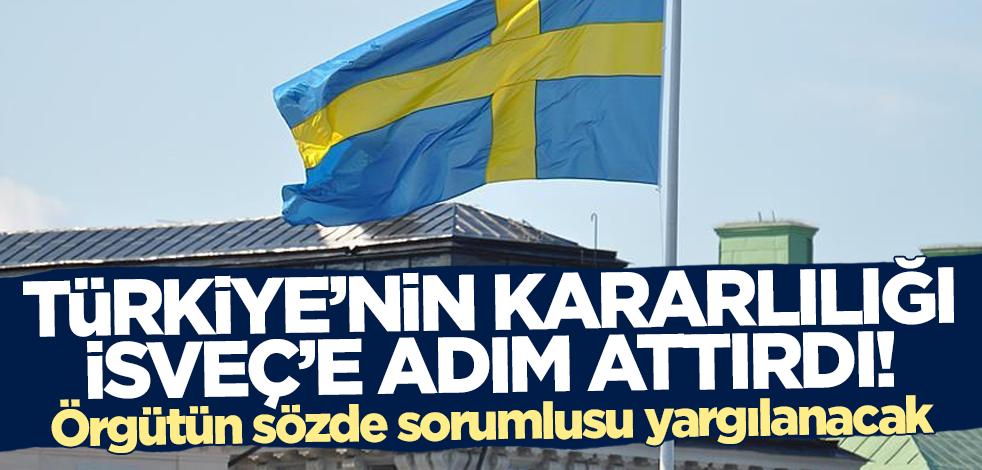 Türkiye'nin kararlılığı İsveç'e adım attırdı! Terör örgütünün sözde sorumlusu yargılanacak