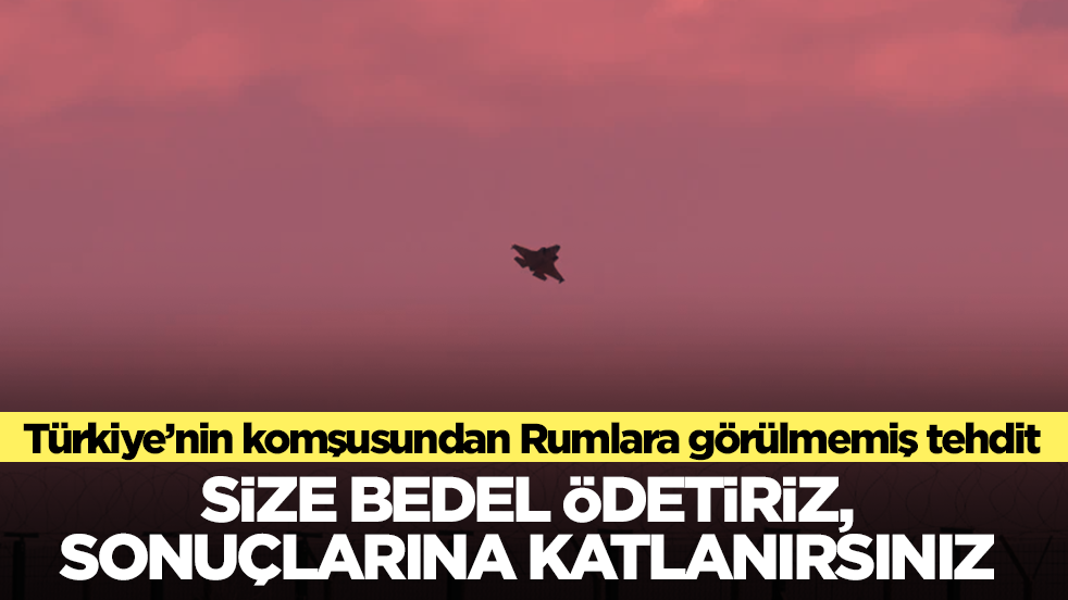 Türkiye’nin komşusundan Rumlara görülmemiş tehdit: Size bedel ödetiriz sonuçlarına katlanırsınız