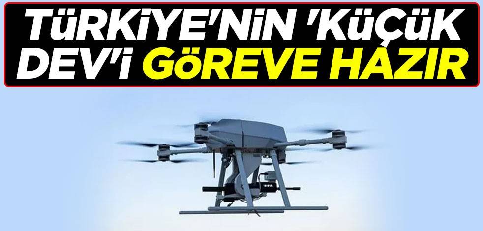 Türkiye'nin 'küçük dev'i göreve hazır