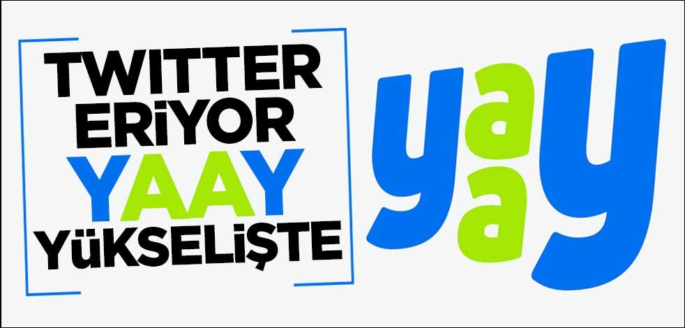 Türkiye’nin limitsiz ve yenilikçi yerli sosyal medya uygulaması: Yaay
