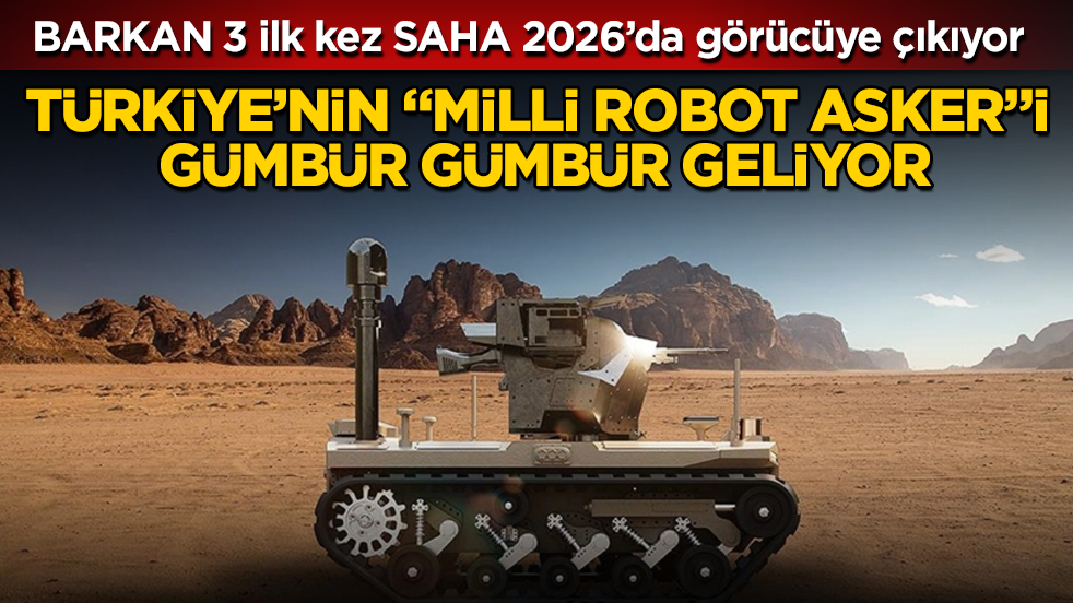 Türkiye’nin "Milli Robot Asker"i gümbür gümbür geliyor! BARKAN 3 ilk kez SAHA 2026’da görücüye çıkıyor